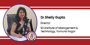 SD Institute of Management and Technology, Yamuna Nagar: Dr. Shelly Gupta Interview